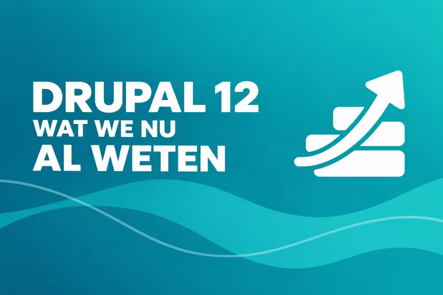 Drupal 12, wat we nu al weten